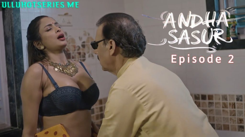 Andha Sasur Episode 2