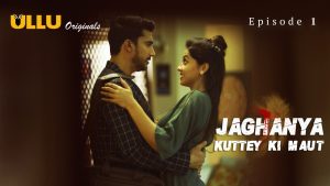 Jaghanya Kuttey Ki Maut Episode 1