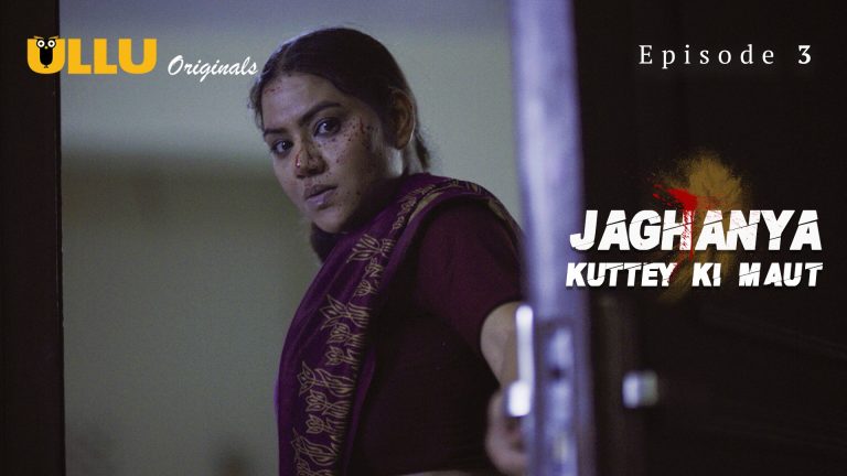 Jaghanya Kuttey Ki Maut Episode 3