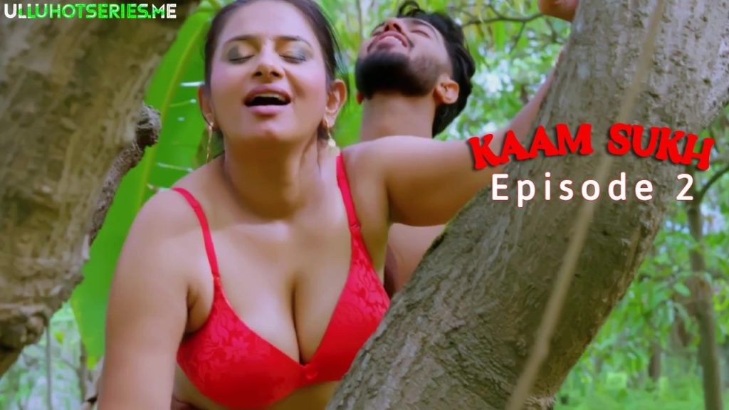 Kaam Sukh Episode 2