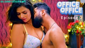 Office Office Episode 2