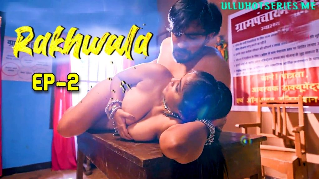 Rakhwala Episode 2