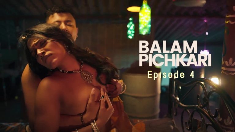 Balam Pichkari Episode 4