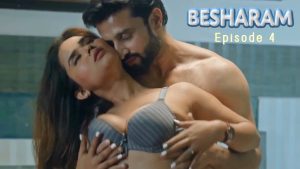 Besharam Episode 4