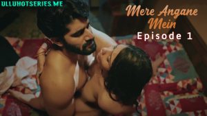 Mere Angane Mein Episode 1