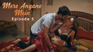 Mere Angane Mein Episode 5