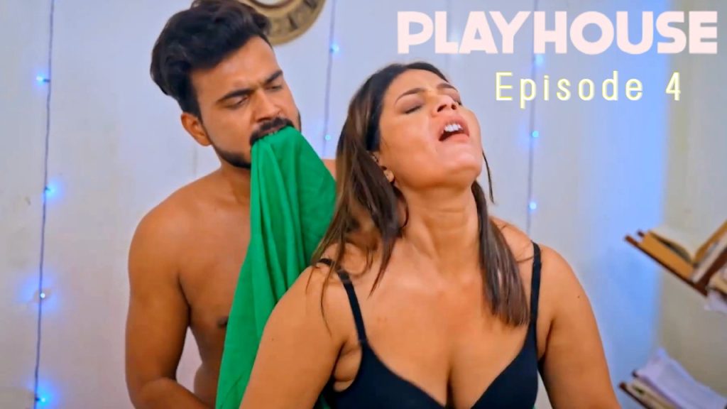 Play House Episode 4