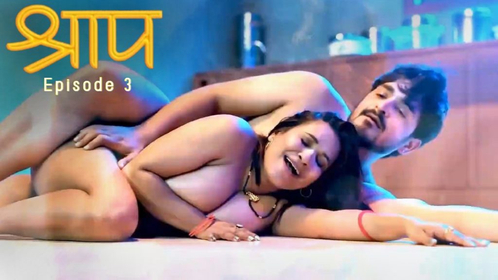 Shraap Episode 3