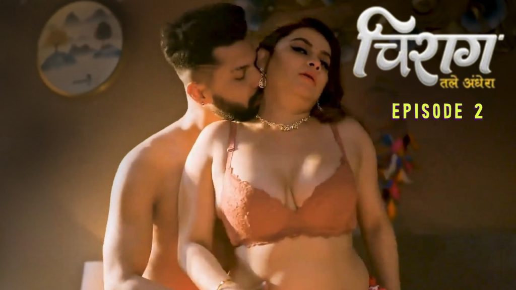 Chirag Episode 2