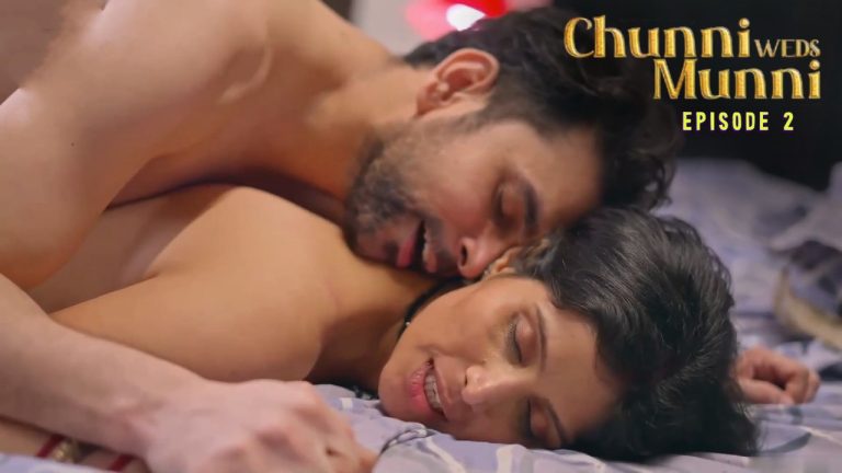 Chunni Weds Munni Episode 2