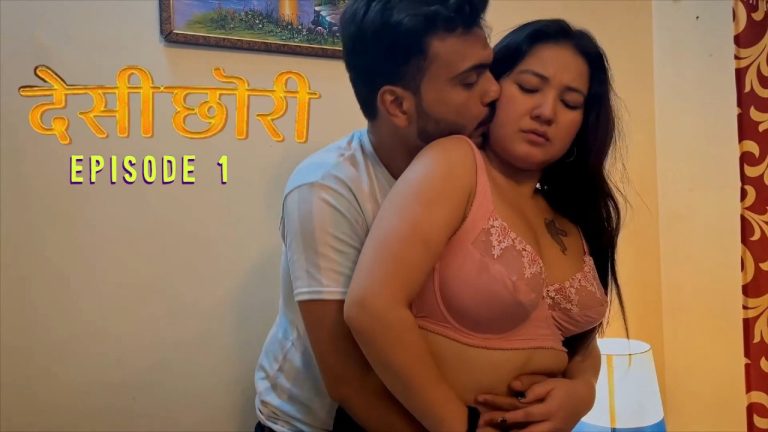 Desi Chori Episode 1