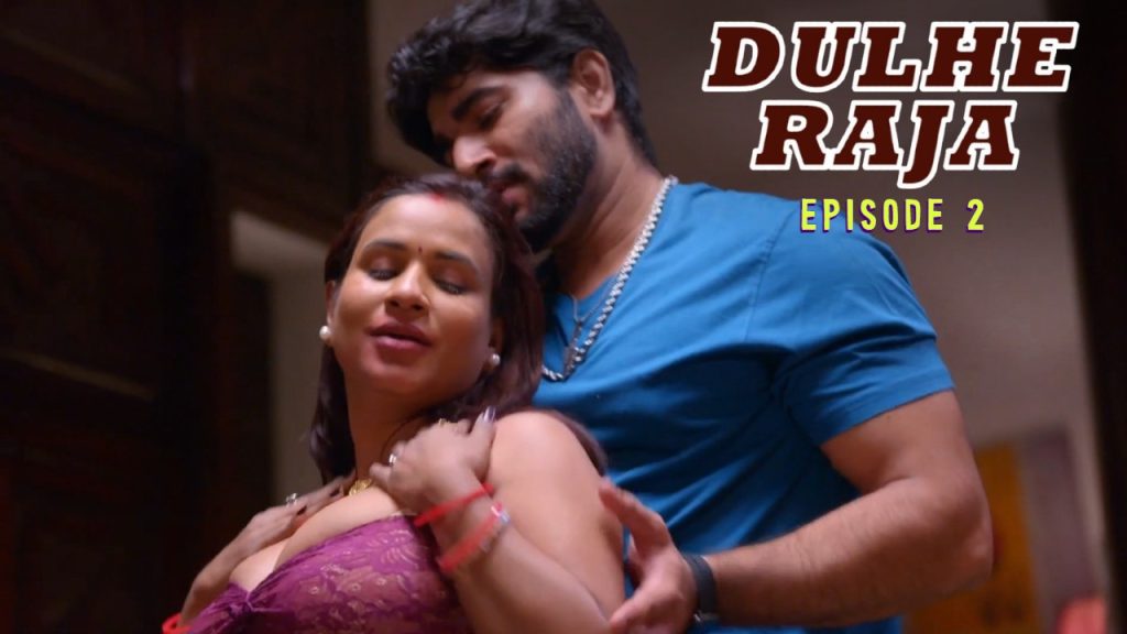 Dulhe Raja Episode 2