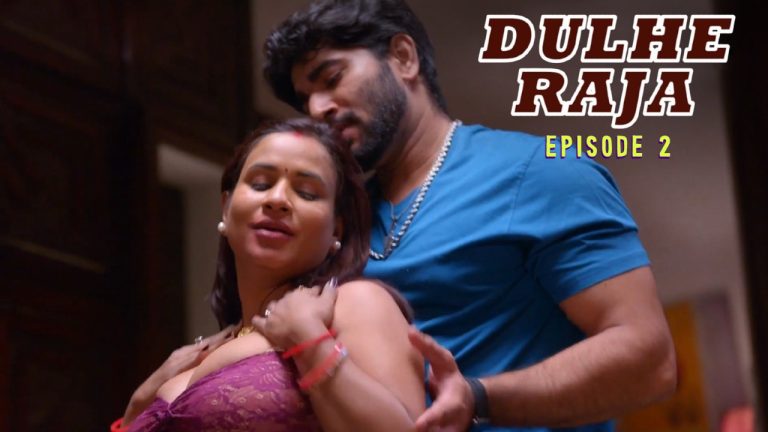 Dulhe Raja Episode 2
