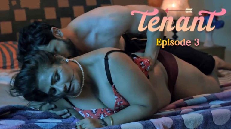 Tenant Episode 3
