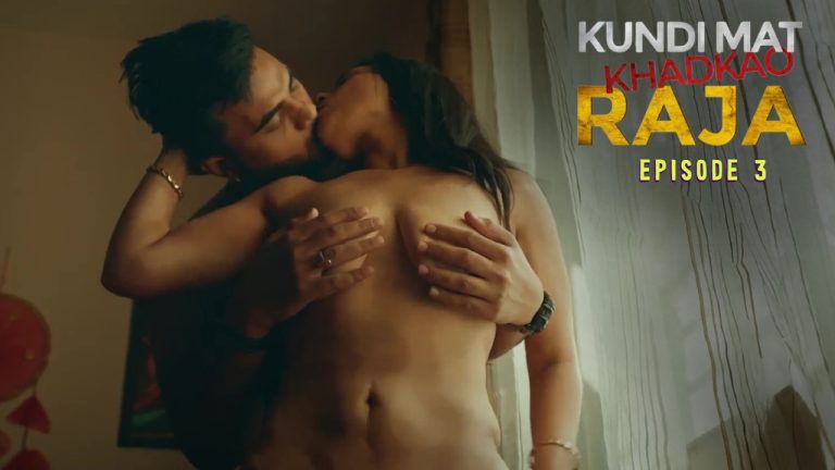 Kundi Mat Khadkao Raja Episode 3