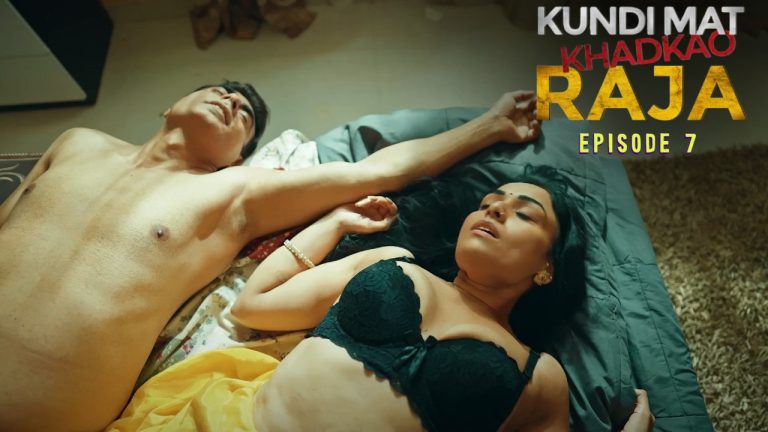 Kundi Mat Khadkao Raja Episode 7