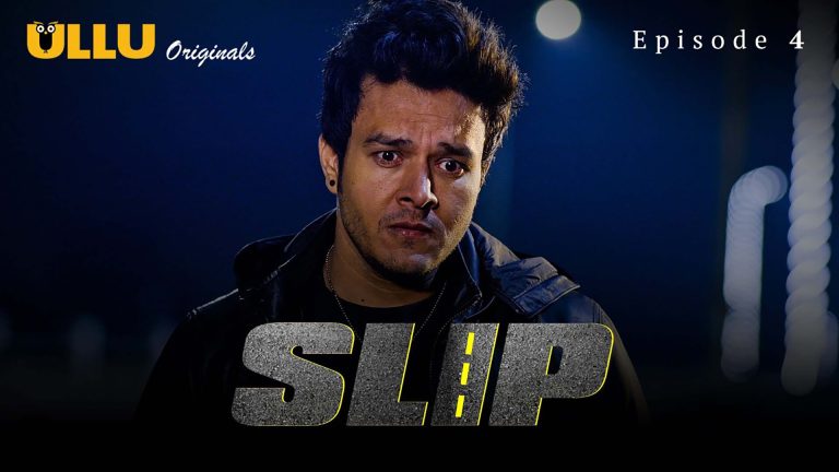 Slip Episode 4