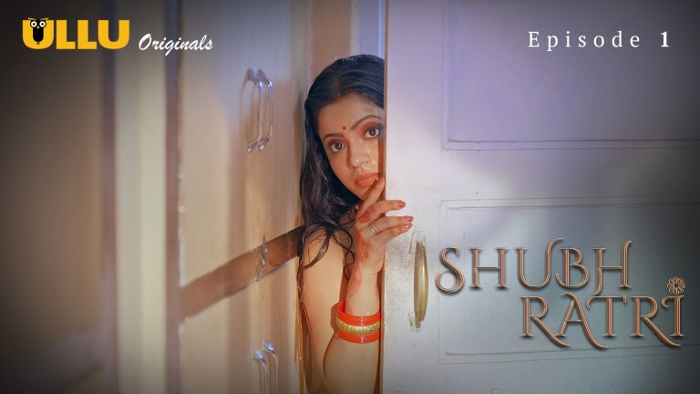 Shubhratri Episode 1