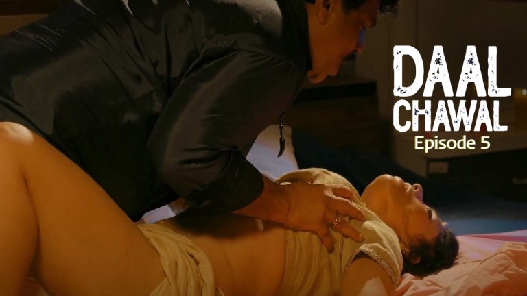 Daal Chawal Episode 5