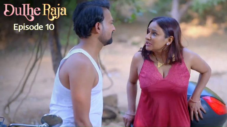 Dulhe Raja Episode 10
