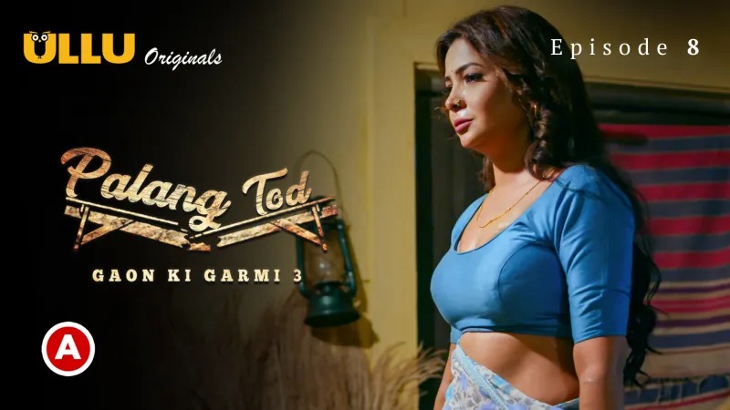 Gaon Ki Garmi 3 Episode 8