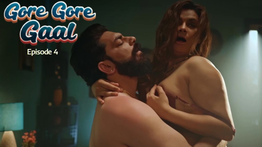 Gore Gore Gaal Episode 4