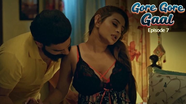 Gore Gore Gaal Episode 7