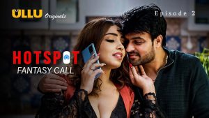 Hotspot Fantasy Call Episode 2