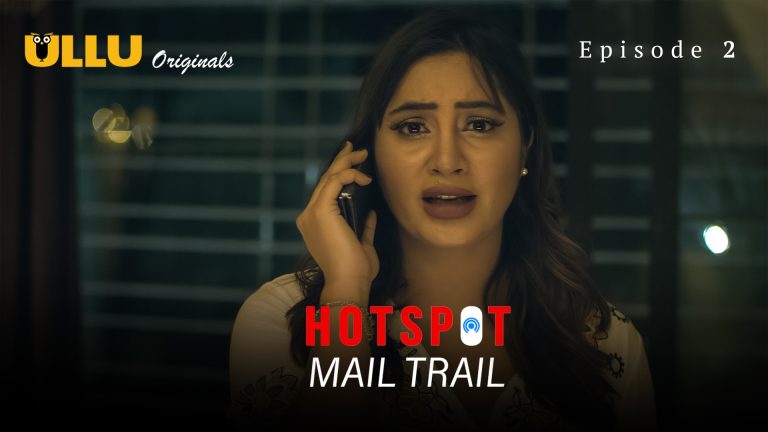 Hotspot Mail Trail Episode 2