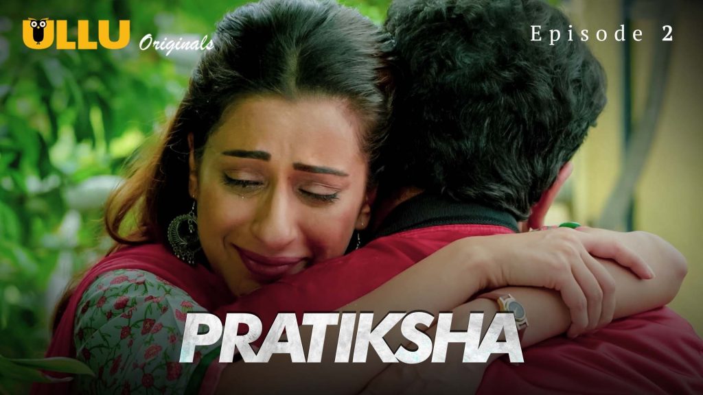 Pratiksha Episode 2