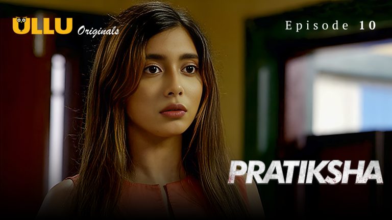 Pratiksha Episode 10