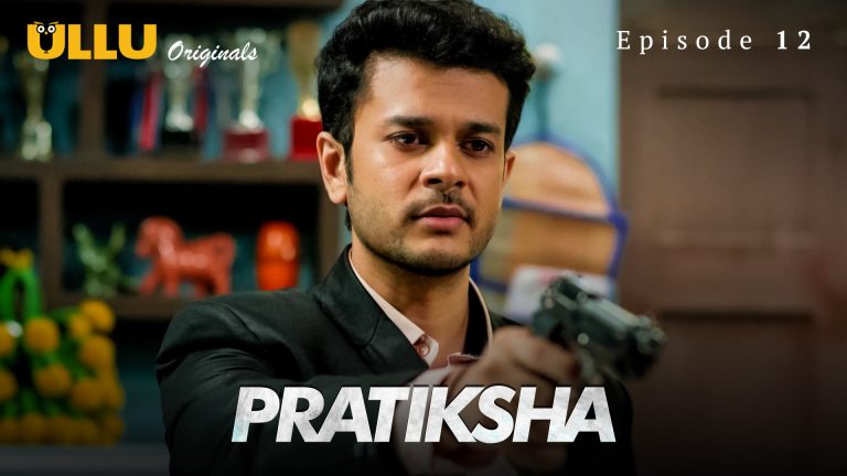 Pratiksha Episode 12