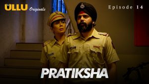 Pratiksha Episode 14