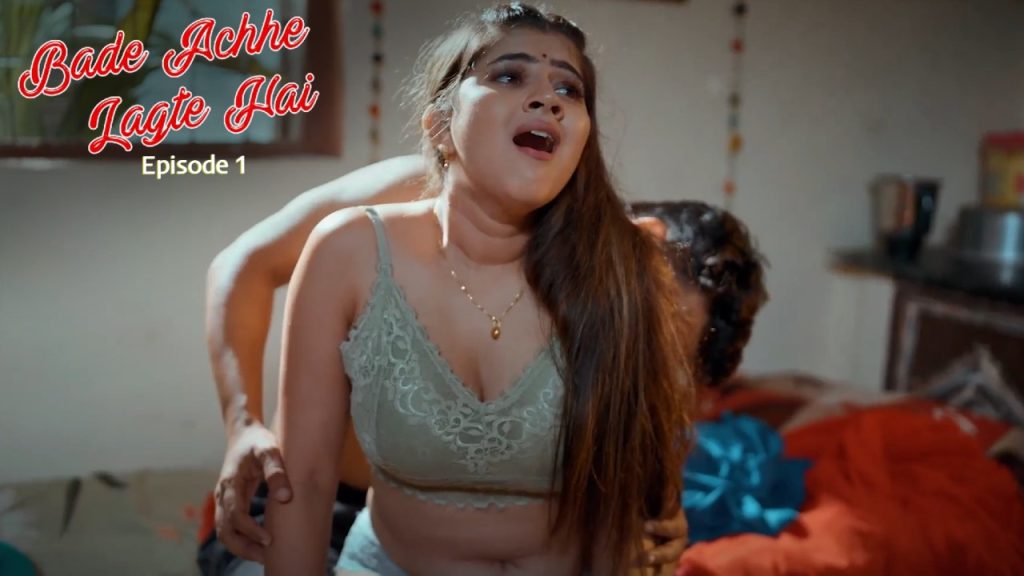 Bade Achhe Lagte Hai Episode 1