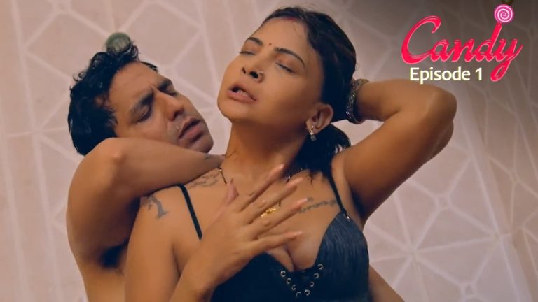Candy Episode 1 Makhan Hindi Hot Web Series