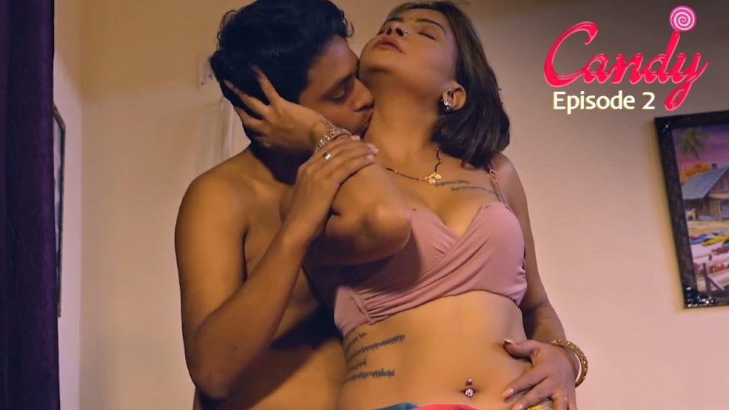Candy Episode 2 Makhan Hindi Hot Web Series