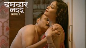 Damdar Ladoo Episode 6