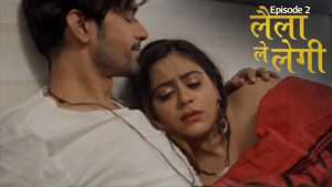 Laila Le Legi Episode 2