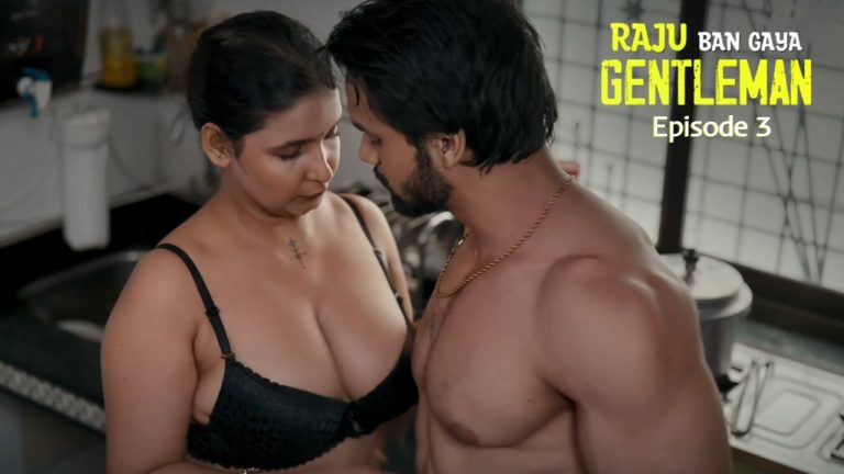 Raju Ban Gaya Gentleman Episode 3