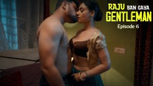 Raju Ban Gaya Gentleman Episode 6