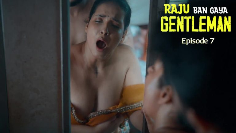 Raju Ban Gaya Gentleman Episode 7