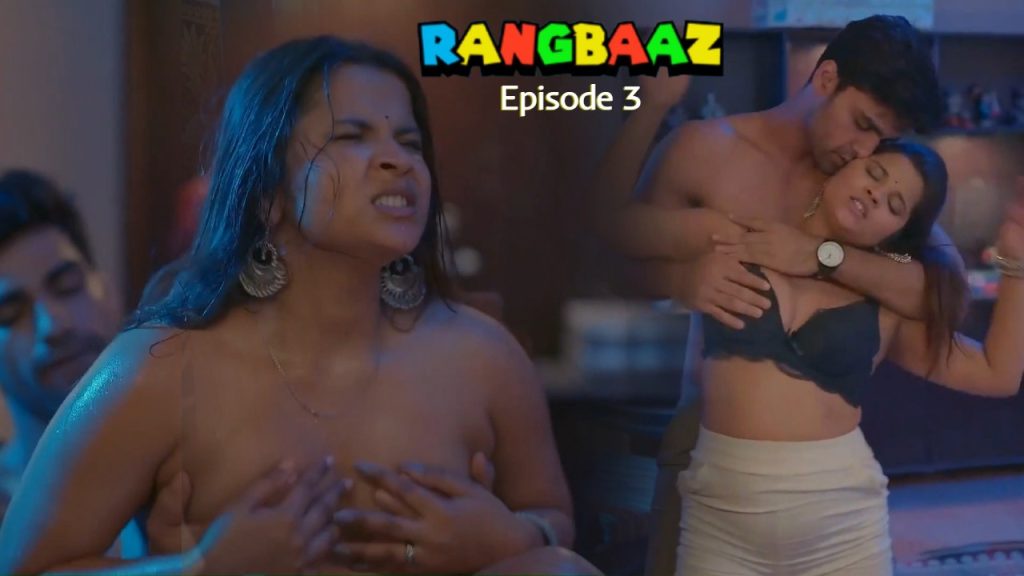 Rangbaaz Episode 3