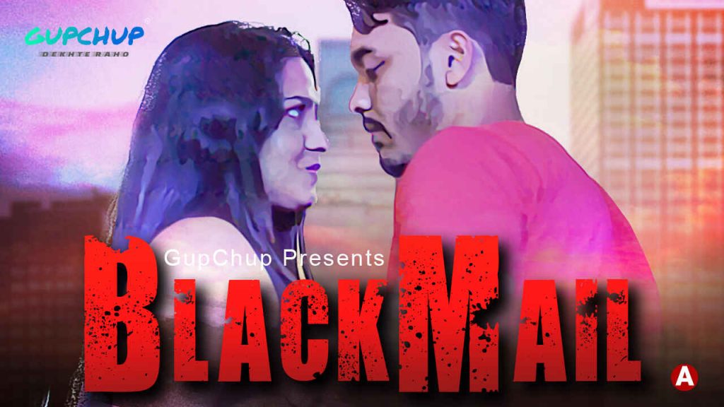 Blackmail Episode 2