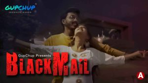 Blackmail Episode 4