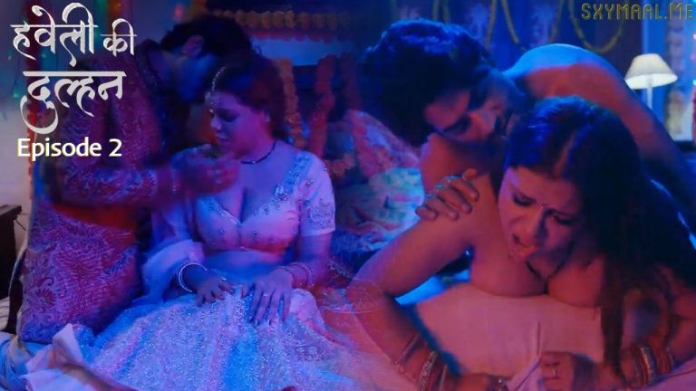 Haveli Ki Dulhan Episode 2
