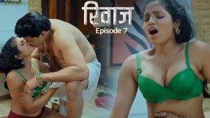 Rivaaz Episode 7