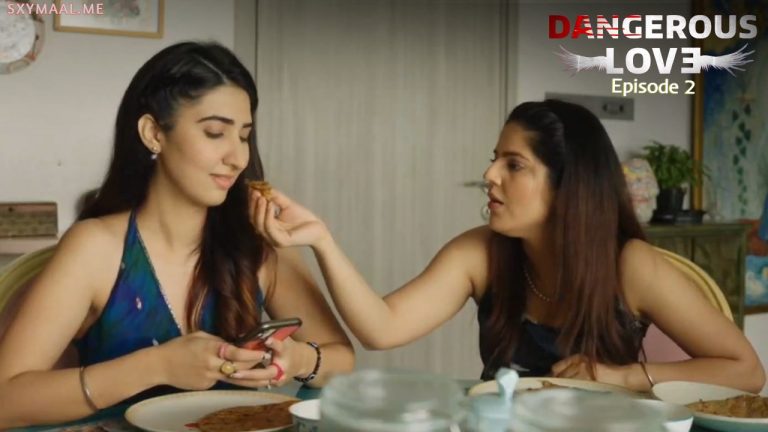 Dangerous Love Episode 2