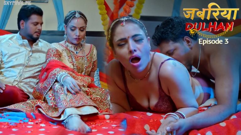Jabariya Dulhan Returns Episode 3