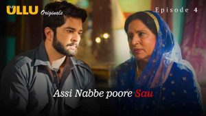 Assi Nabbe Poore Sau Episode 4