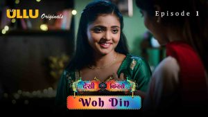 Desi Kisse Woh Din Episode 1